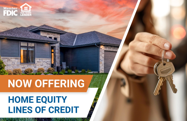 Now Offering Home Equity Lines of Credit